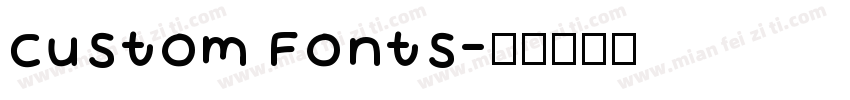 Custom Fonts字体转换